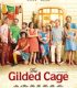 Yaldızlı Kafes – La cage dorée