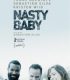 Yaramaz Bebek – Nasty Baby