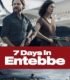 7 Days in Entebbe