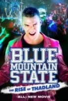 Blue Mountain State Thadlandin Yükselisi