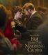 Çılgın Kalabalıktan Uzak – Far from the Madding Crowd