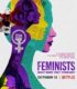 Feministler Onlar Ne Düşünüyordu – Feminists: What Were They Thinking?