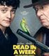 Garantili Ölüm – Dead in a Week: Or Your Money Back