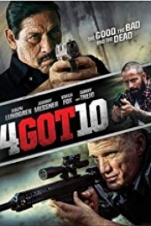 İyi Kötü ve Ölü 4 Got 10