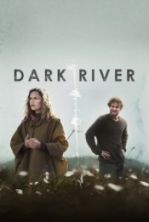 Kayıp Nehir – Dark River