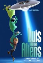 Luis ve Uzaylı Dostları – Luis and His Friends from Outer Space