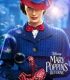 Mary Poppins: Sihirli Dadı – Mary Poppins Returns