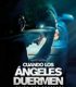 Melekler Uyurken – When the Angels Sleep