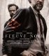 Siyah Nehir – Fleuve noir