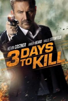 Son Üç Gün – 3 Days to Kill