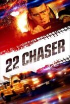 22 Chaser