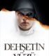 Dehşetin Yüzü