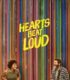 Hearts Beat Loud