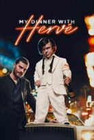 Herve ile Akşam Yemeği