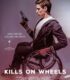 Kills on Wheels