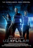 Kovboylar ve Uzaylılar – Cowboys And Aliens