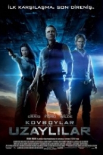 Kovboylar ve Uzaylılar – Cowboys And Aliens