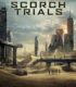 Labirent Alev Deneyleri – Maze Runner The Scorch Trials