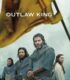 Outlaw King