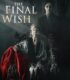 The Final Wish