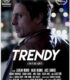 Trendy