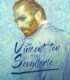 Vincent’ten Sevgilerle