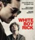 White Boy Rick