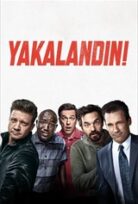 Yakalandın!