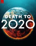 2020 Bit Artık – Death to 2020