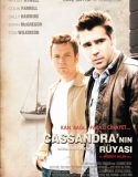Cassandranın Rüyası – Cassandra’s Dream