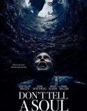 Don’t Tell a Soul