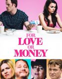 For Love or Money