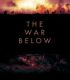 Yeraltı Savaşı – The War Below