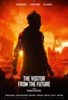 The Visitor from the Future – Le visiteur du futur