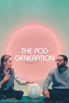 Kapsül Nesli – The Pod Generation