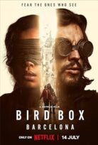 Bird Box: Barcelona