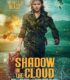 Buluttaki Gölge – Shadow in the Cloud