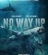 Çıkış Yok – No Way Up