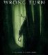 Korku Kapanı: Başlangıç – Wrong Turn