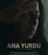 Ana Yurdu – Motherland