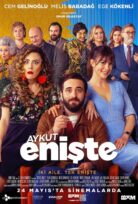 Aykut Enişte – Brother in Love