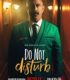 Ayzek ile Bir Gece – Do Not Disturb