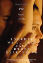 Someday We’ll Tell Each Other Everything