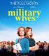 Asker Eşleri – Military Wives