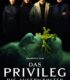 Ayrıcalık – The Privilege