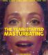 The Year I Started Masturbating – Året jag slutade prestera och började onanera