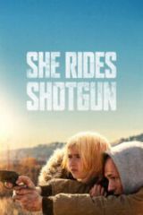 Polly McClusky’nin Zor Eğitimi – She Rides Shotgun