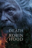 Robin Hood’un Ölümü – The Death of Robin Hood