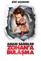 Zohan’a Bulaşma – You Don’t Mess with the Zohan